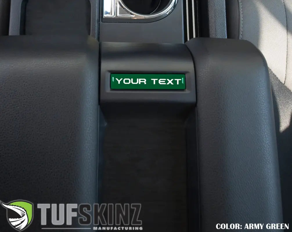 Center console badge in army green finish, customizable text, compatible with 2014-2021 Toyota Tundra for rugged interior decor.