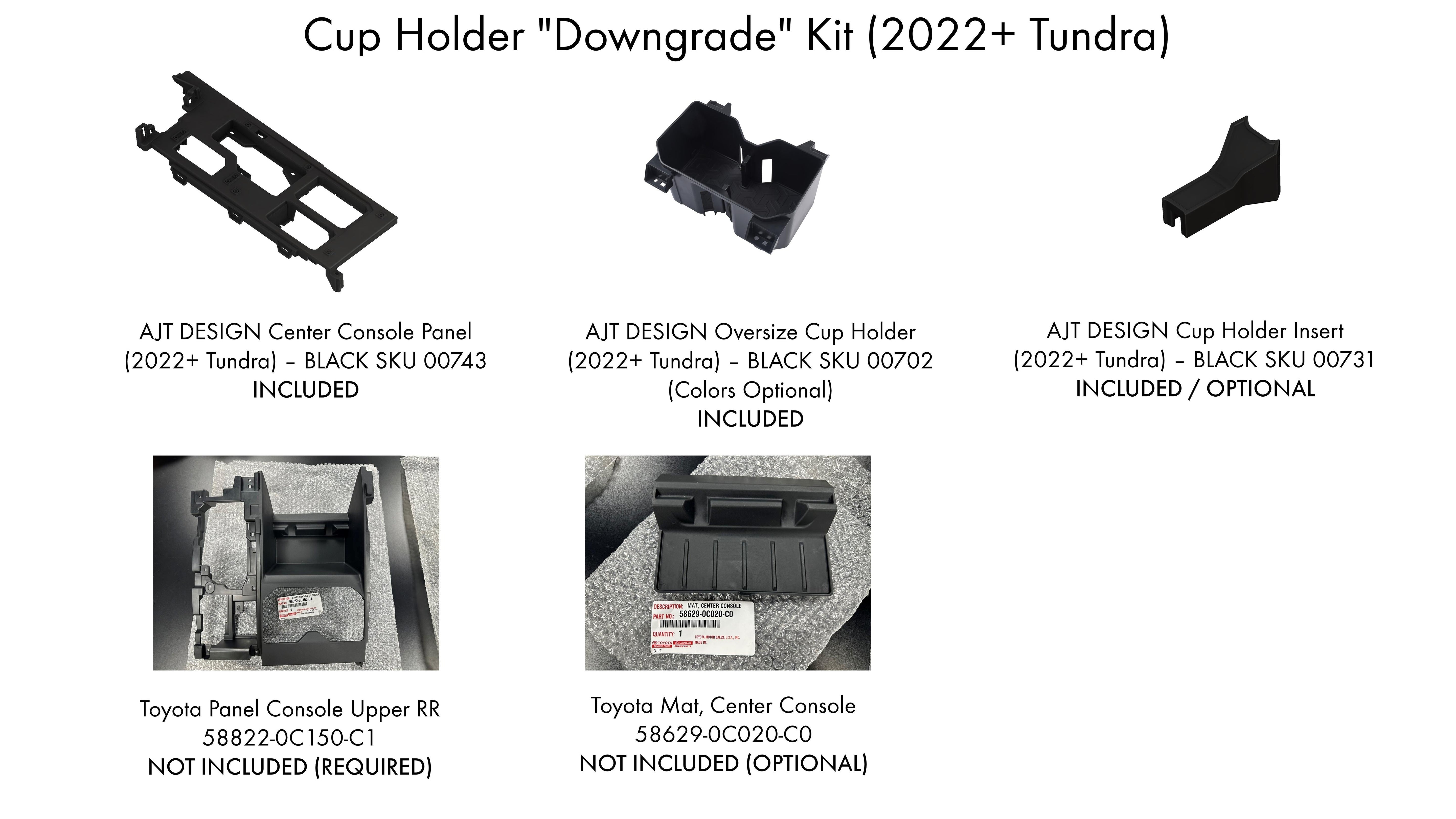 Cup Holder "Downgrade" Kit (For 2022+ Tundra)