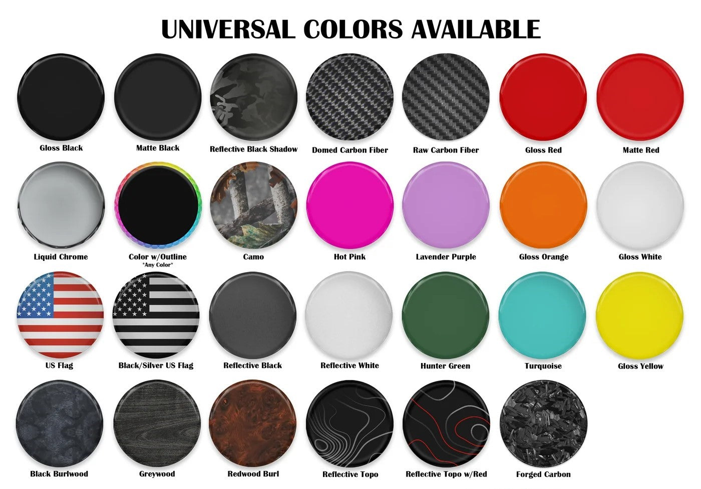 Universal color options for TUFSKINZ overlays, including gloss, matte, carbon fiber, and custom designs.